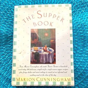 THE SUPPER BOOK by MARION CUNNINGHAM 180 Delicious Recipes